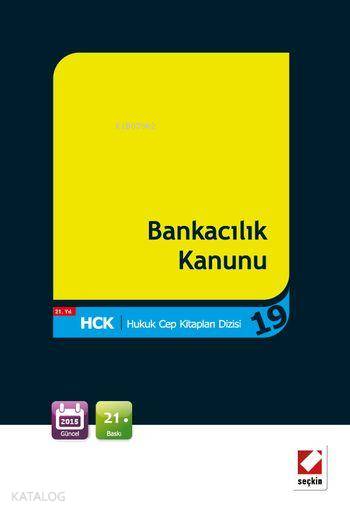  Bankacılık Kanunu | Bankacılık Kanunu | Remzi Özmen | Seçkin Yayıncılık | 9789750232589 