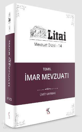 Temel İmar Mevzuatı Litai Mevzuat Dizisi-14