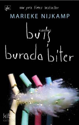  Bu İş Burada Biter | Bu İş Burada Biter | Eylül Başak Şen | Marieke Nijkamp | Martı Yayınları | 9786050321425 