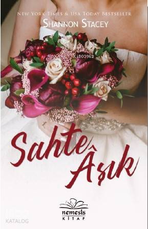  Sahte Aşık | Nihal Akcan | Shannon Stacey | Nemesis Kitap | 9786057649515 | 