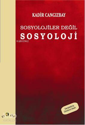 Sosyolojiler Değil Sosyoloji