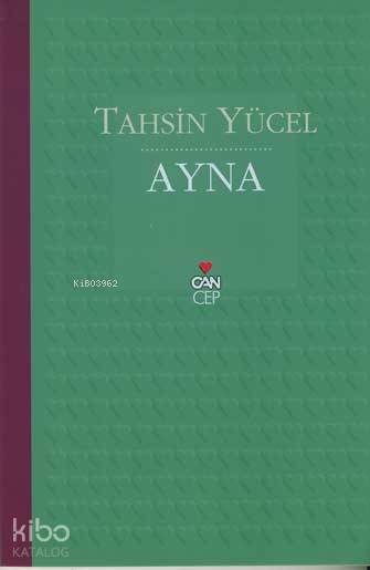  Ayna | Tahsin Yücel | Can Yayınları | 9789750705519 | 