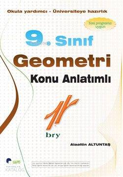 9. Sınıf Geometri Konu Anlatımlı; Okula Yardımcı - Üniversiteye Hazırlık