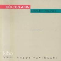  Sonra İşte Yaşlandım | Sonra İşte Yaşlandım | Gülten Akın | Yapı Kredi Yayınları ( YKY ) | 9789753634069 