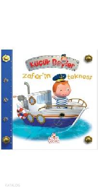  Küçük Beyler Zaferin Teknesi | Küçük Beyler Zaferin Teknesi | Nathalie Belineau | Ahsen Utku | Öznur Koca | Ömer Faruk Paksu | Nesil Yayınları | 9786051311319 