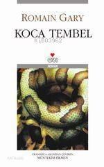  Koca Tembel | Romain Gary | Müntekim Ökmen | Can Yayınları | 9789755100449 | 