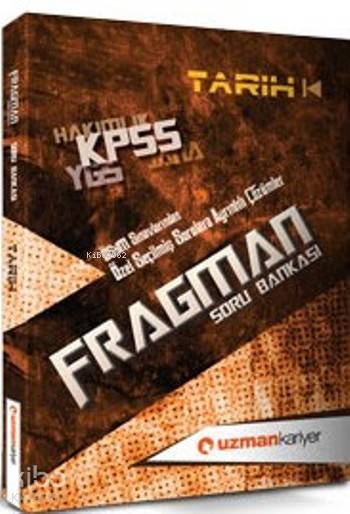 Kpss Fragman Tarih Soru Bankası; (Tamamı Çözümlü)