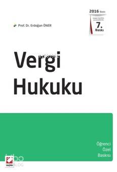  Vergi Hukuku | Vergi Hukuku | Erdoğan Öner | Seçkin Yayıncılık | 9789750236709 