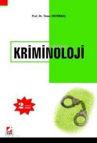  Kriminoloji | Kriminoloji | Timur Demirbaş | Seçkin Yayıncılık | 9789753479578 