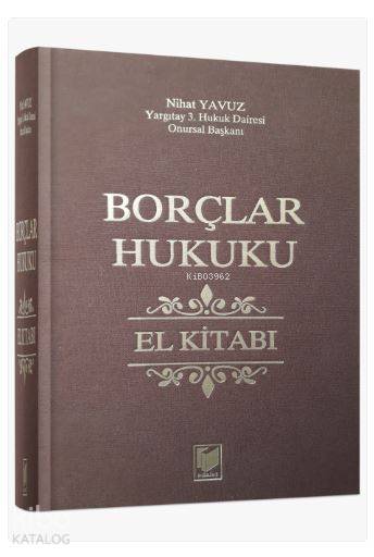  Borçlar Hukuku El Kitabı | Nihat Yavuz | Adalet Yayınevi | 9786053004110 | 