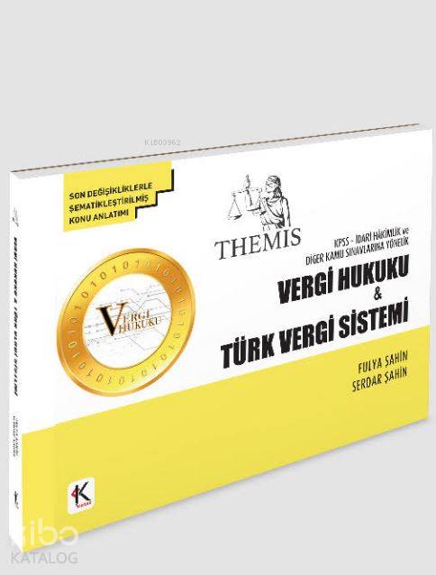 Vergi Hukuku – Türk Vergi Sistemi