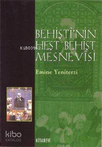 Behişti'nin Heşt Behişt Mesnevisi
