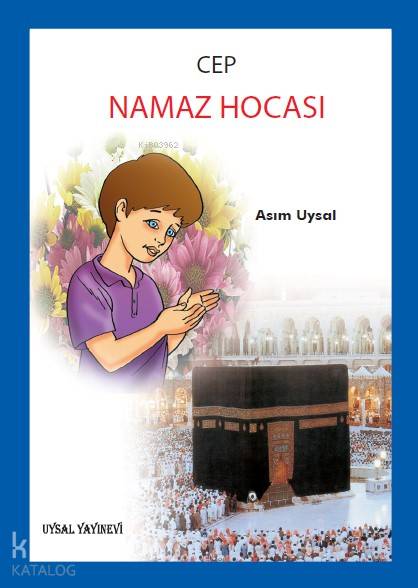  Cep Namaz Hocası (Renkli) | Cep Namaz Hocası (Renkli) | Asım Uysal | Uysal Yayınevi | 9789758552504 