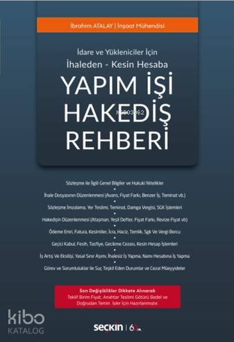  Yapım İşi Hakediş Rehberi | Yapım İşi Hakediş Rehberi | İbrahim Atalay | Seçkin Yayıncılık | 9789750259234 