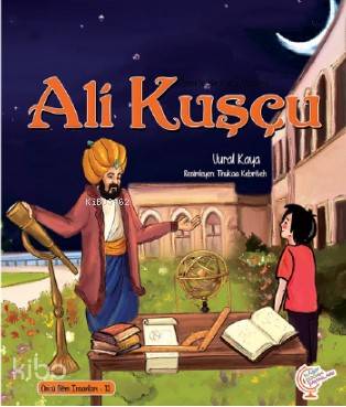  Ömerle Bir Kutu Macera Ali Kuşçu | Ayşegül Sözen Dağ | Thukaa Kebriteh | Kaşif Çocuk Yayınları | 9786257003254 | 