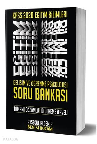2020 KPSS Eğitim Bilimleri Gelişim ve Öğrenme Psikolojisi Soru Bankası Benim Hocam Yayınları