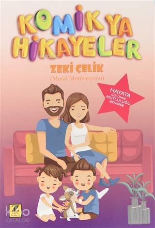 Komik Ya Hikayeler (Moral Motivasyonu) | Komik Ya Hikayeler (Moral Motivasyonu) | Veysel Topuz | Zeki Çelik | Cevat Akkanat | Zinde Yayınevi | 9786057601773 
