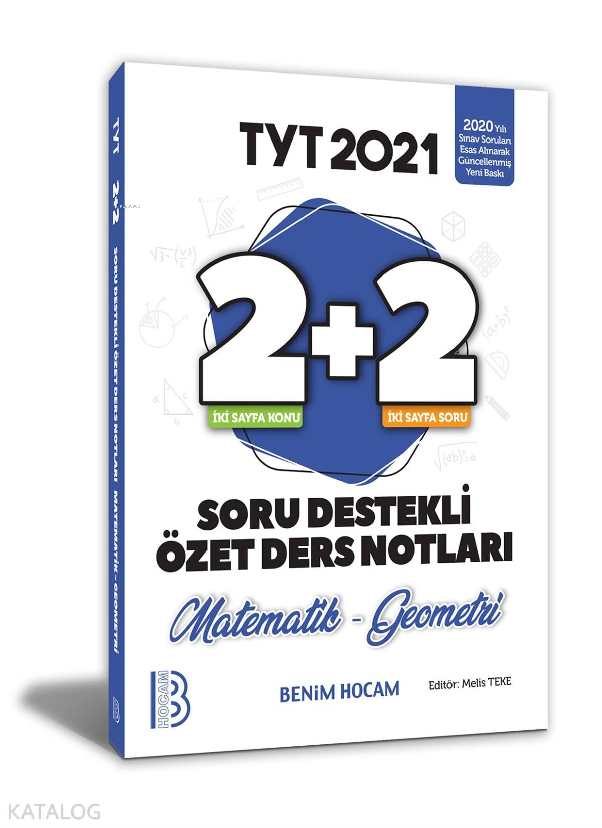 2021 YKS TYT Matematik-Geometri 2+2 Soru Destekli Özet Ders Notları Benim Hocam Yayınları