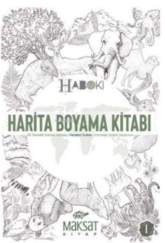  Haboki 1 Harita Boyama Kitabı Dünya 1 | Haboki 1 Harita Boyama Kitabı Dünya 1 | Veli Kural | Maksat Kitap | 9786057482105 