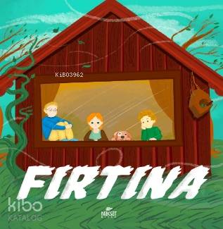  Fırtına – Tohumlu Kitap | Hilal Özel | Nurhan Aleçakır | Maksat Kitap | 9786057482143 | 
