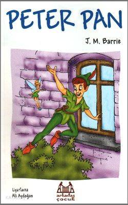  Peter Pan | James Matthew Barrie | Ali Aydoğan | Arkadaş Yayınevi | 9789755095783 | 