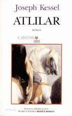  Atlılar | Joseph Kessel | Dursun Hatko | Can Yayınları | 9789750700521 | 