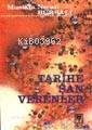 Tarihe Şan Verenler