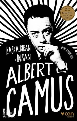  Başkaldıran İnsan | Albert Camus | Tahsin Yücel | Ayşe Çelem Design | Can Yayınları | 9789750724763 | 