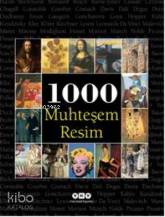  1000 Muhteşem Resim | 1000 Muhteşem Resim | Victoria Charles | Nurettin Elhüseyni | Yapı Kredi Yayınları ( YKY ) | 9789750820670 