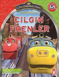  Çufçuflar Çılgın Frenler | Birsen Ekim Özen | Timaş Çocuk | 9786050807301 | 