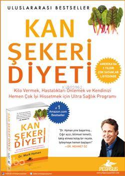 Kan Şekeri Diyeti | Mark Hyman | Özgü Çelik | İbrahim Şener | Pegasus Yayıncılık | 9786053430339 | 