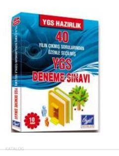 40 Yılın Çıkmış Sorularından Özenle Seçilmiş YGS Deneme Sınavı