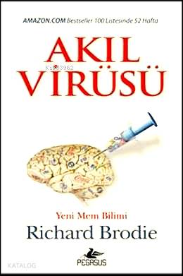  Akıl Virüsü | Richard Brodie | Özgü Çelik | İbrahim Şener | Pegasus Yayıncılık | 9786053432296 | 