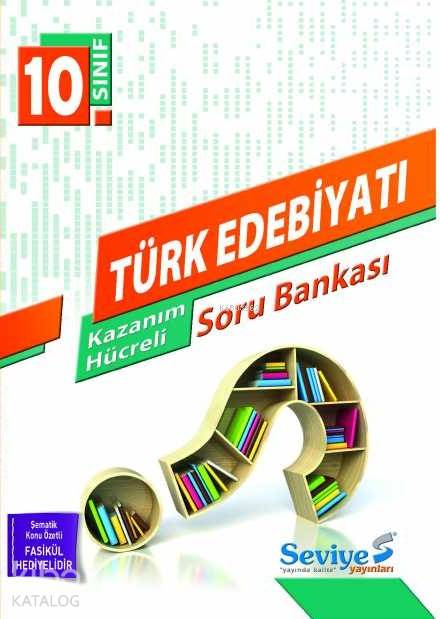 10. Sınıf Türk Edebiyatı Kazanım Hücreli Soru Bankası