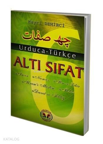  Altı Sıfat (Urduca Türkçe) | Altı Sıfat (Urduca Türkçe) | Hayri Demirci | Gülistan Neşriyat | 3002661100249 