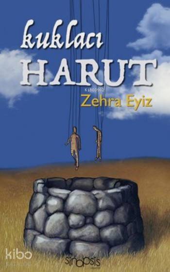  Kuklacı Harut | Kuklacı Harut | Yasemin Belgin Aslanoğlu | Zehra Eyiz | Sinopsis Yayınları | 9786059158091 