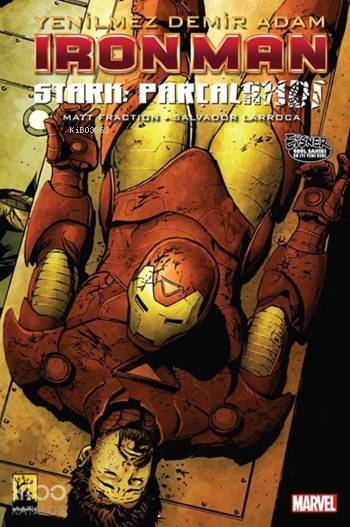  Yenilmez Demir Adam İron Man (Cilt 4) Stark Parçalandı | Yenilmez Demir Adam İron Man (Cilt 4) Stark Parçalandı | Onur Kaya | Matt Fraction | Salvador Laroca | Arkabahçe Yayıncılık | 9786059209121 