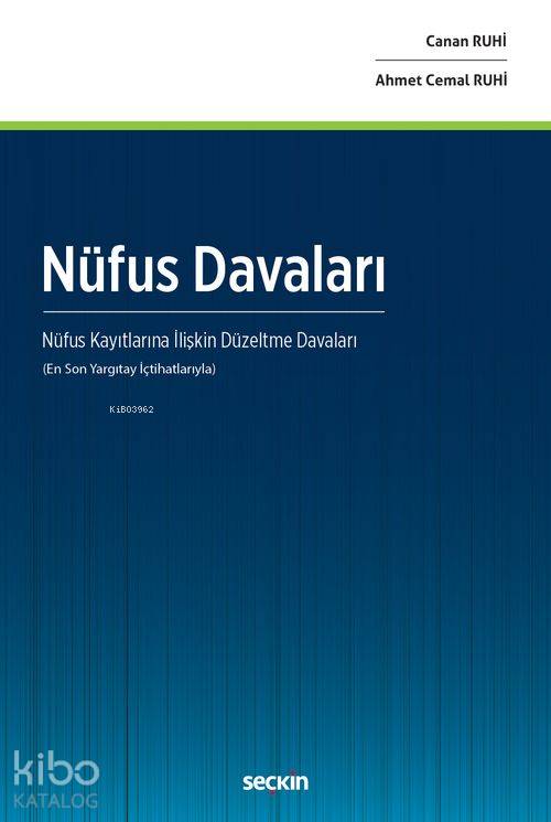  Nüfus Davaları | Nüfus Davaları | Canan RuhiAhmet Cemal Ruhi | Seçkin Yayıncılık | 9789750242380 