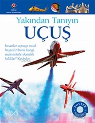  Uçuş Yakından Tanıyın | Andrew Nahum | Ekrem Emre Sezer | Tübitak | 9786053121589 | 