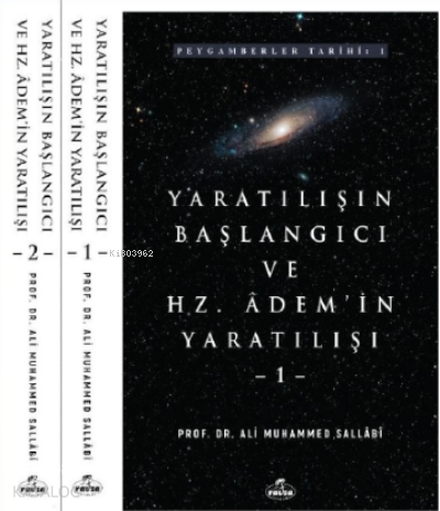  Yaratılışın Başlangıcı ve Hz Ademin Yaratılışı (2 Cilt) | Yaratılışın Başlangıcı ve Hz Ademin Yaratılışı (2 Cilt) | Ali Muhammed Sallabi | Ravza Yayınları | 9786257580366 