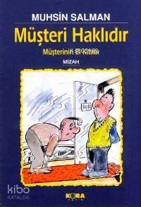  Müşteri Haklıdır | Muhsin Salman | Kora Yayın | 9789758800520 | 