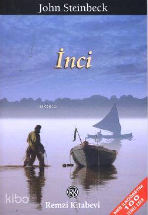  İnci | İnci | John Steinbeck | Leyla Özcengiz | Remzi Kitabevi | 9789751412454 