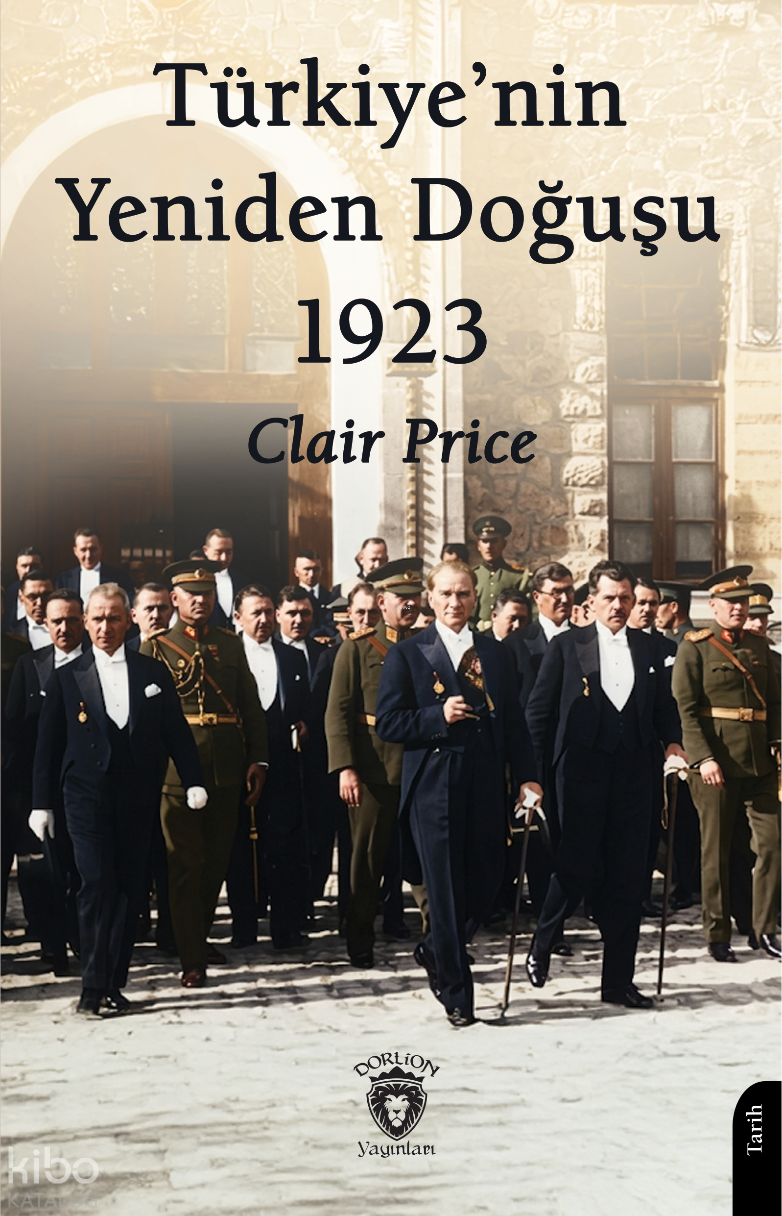 Türkiye’nin Yeniden Doğuşu 1923