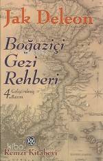  Boğaziçi Gezi Rehberi (Ciltli) | Jak Deleon | Remzi Kitabevi | 9789751407405 | 