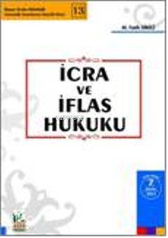  İcra ve İflas Hukuku | İcra ve İflas Hukuku | M Fatih Dikici | Seçkin Yayıncılık | 9789750214295 