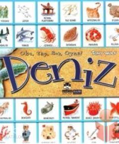  Deniz Oku Yap Boz Oyna | Tony Wolf | Anna Casalis | Matt Wolf | Anna CasalisMatt WolfTony Wolf | Marsık Yayıncılık | 9789759020743 | 