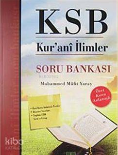  KSB Kurani İlimler Soru Bankası | KSB Kurani İlimler Soru Bankası | Muhammed Müfit Yaray | Semere | 9786054024780 
