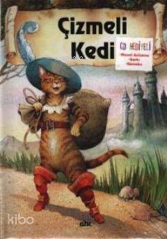  Çizmeli Kedi | Jacob Grimm | Wilhelm Grimm | Wilhelm GrimmJacob Grimm | Abc Yayın Gurubu | 8697475622206 | 