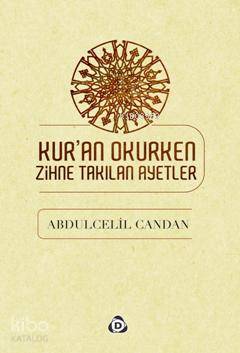  Kuran Okurken Zihne Takılan Ayetler | Abdülcelil Candan | Düşün Yayıncılık | 9786054533145 | 