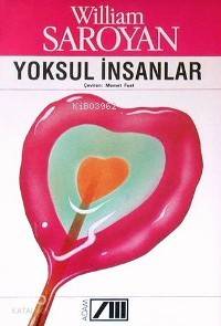  Yoksul İnsanlar | William Saroyan | Mehmet Fuat | Adam Yayınları | 9789754180381 | 